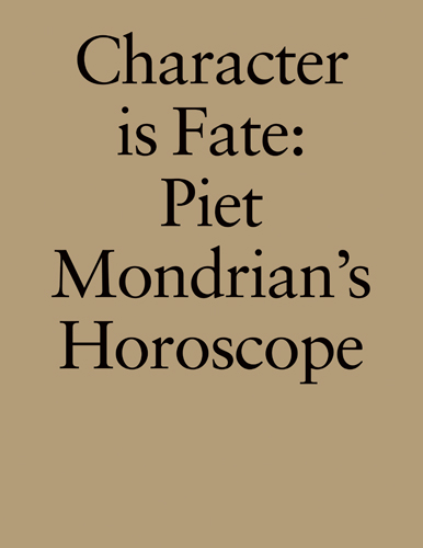 Character is Fate: Piet Mondrian's Horoscope